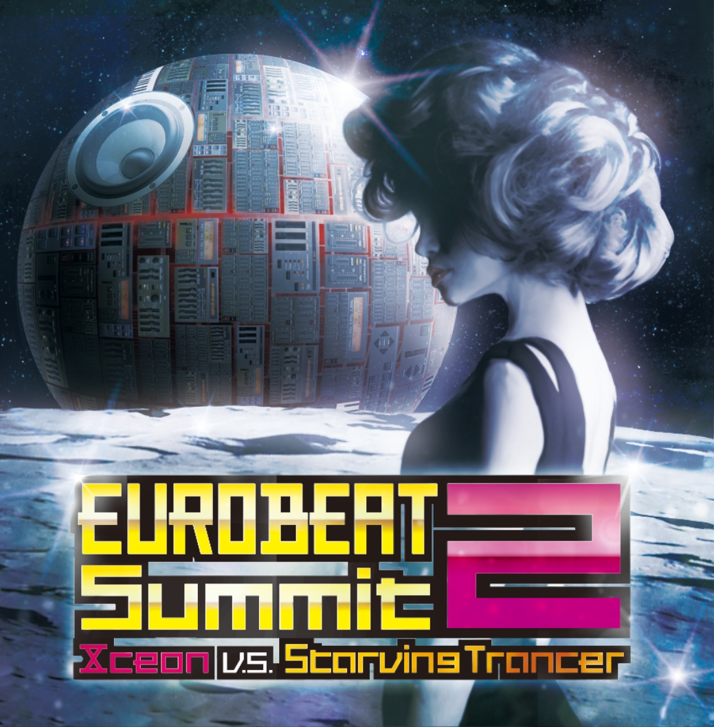 EURO BEAT Summit2 / Xceon vs Starving Trancer
